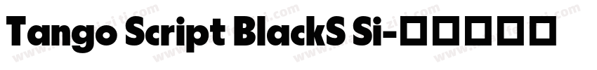 Tango Script BlackS Si字体转换